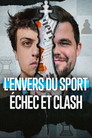 L'Envers du sport : Échec et clash Voirfilms