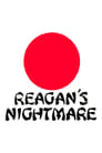 Reagan's Nightmare