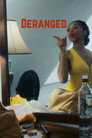Deranged