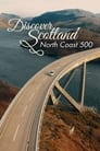 Discover Scotland: North Coast 500 Episode Rating Graph poster