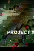 Project X poster