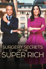 Surgery Secrets of the Super Rich