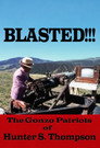 Blasted!!! The Gonzo Patriots of Hunter S. Thompson