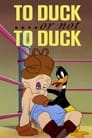 To Duck…. Or Not to Duck