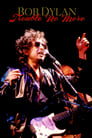 Poster van Bob Dylan - Trouble No More