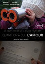 QUAND ON A QUE L’AMOUR