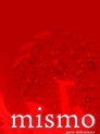 Mismo