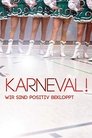 Karneval! - Wir sind positiv bekloppt