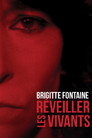 Brigitte Fontaine, réveiller les vivants