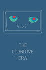The Cognitive Era