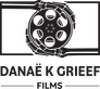 Danaë K Grieef Films