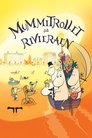 Plakat for 'Mummitrollet på Rivieraen'