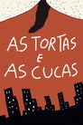 As Tortas e As Cucas