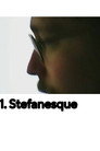 1. Stefanesque