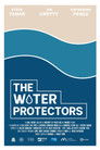 The Water Protectors