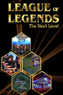 Plakat for 'League of Legends: The Next Level'