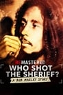 Image ReMastered: Who Shot the Sheriff? – ReMastered: Cine l-a împușcat pe Bob Marley (2018)