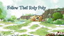 Follow That Roly Poly