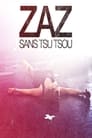 ZAZ - Sans Tsu Tsou