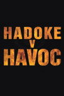 Hadoke v Havoc (2013) - Affiche