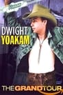 Dwight Yoakam: The Grand Tour