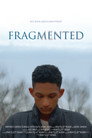 Fragmented