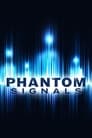 Phantom Signals Episode Rating Graph poster