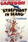 Poster van Symphony in Slang