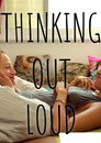 Thinking Out Loud