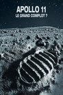 Apollo 11 : le grand complot ?