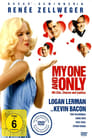 My One and Only – Auf der Suche nach Mr. Right (2009)