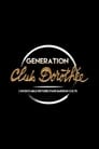 Génération Club Dorothée - L'incroyable histoire d'une émission culte