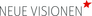 Neue Visionen Neue Visionen