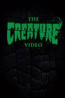Plakat for 'The Creature Video'