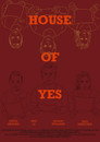 House of Yes