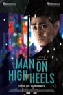 Man On High Heels Man On High Heels