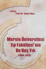 Mersin Üniversitesi Tıp Fakültesi'nin On Beş Yılı Celý Film CZ (2016)