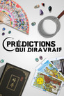 Prédictions : qui dira vrai ?