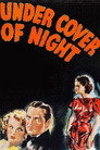 Under Cover of Night