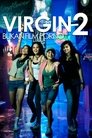 Virgin 2: Not a Porn Movie (2009)