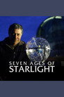 Plakat for 'Seven Ages Of Starlight'
