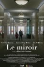 Le miroir (2021)