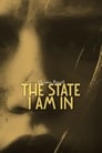Poster van The State I Am In