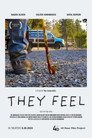 They Feel
