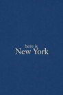 Here is New York