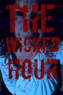 The Wicked Hour