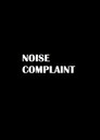 Noise Complaint