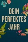 Dein perfektes Jahr