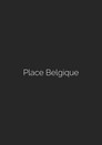 Place Belgique