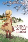 Anna Dai Capelli Rossi - Anna Trova Un'Amica